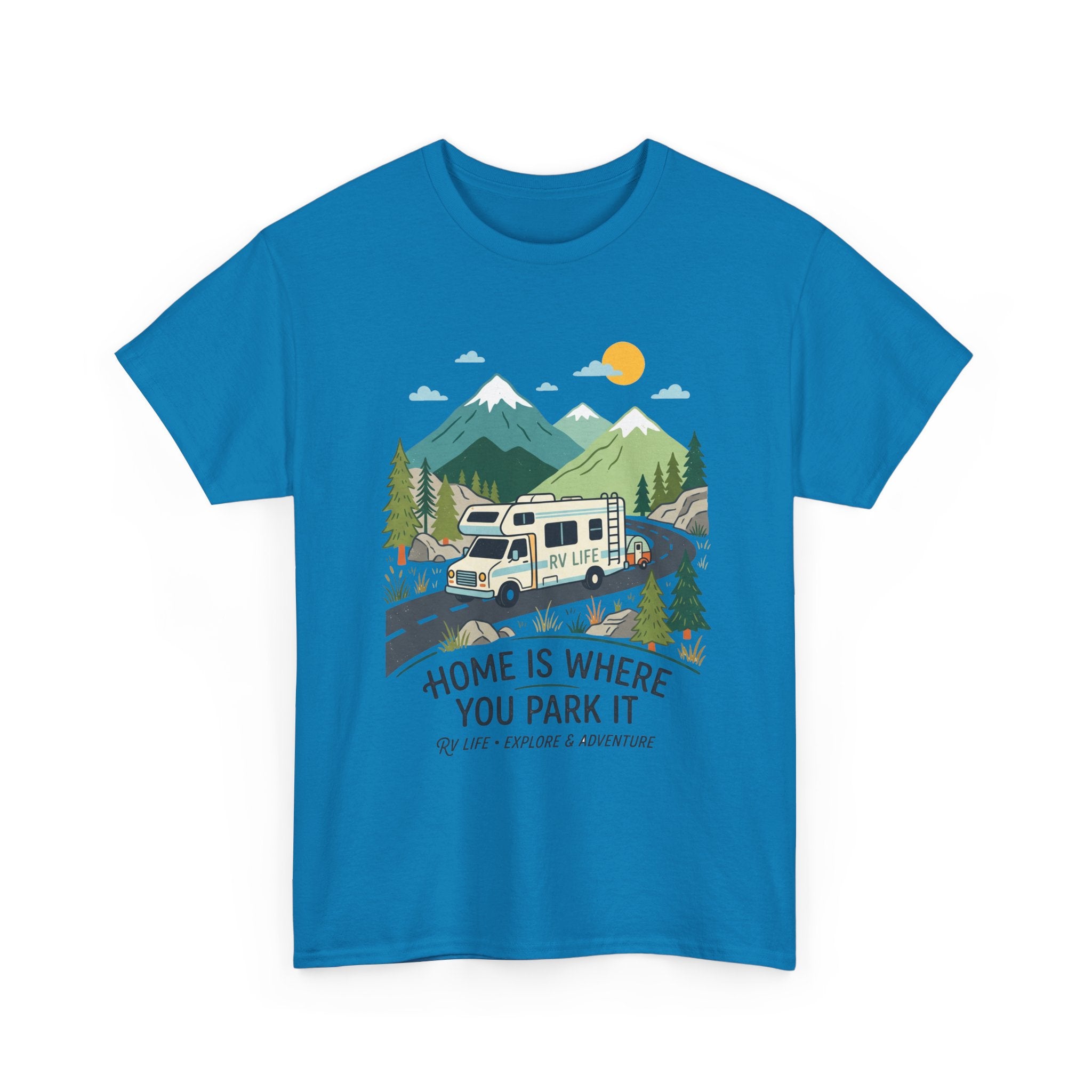 RV Camping T‑Shirt — "Home Is Where You Park It" Mountain Camper Tee