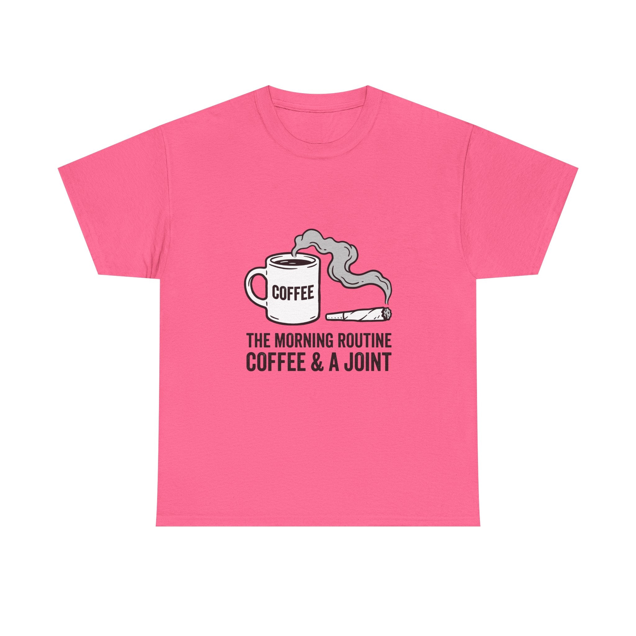 Coffee & A Joint T-Shirt — The Morning Routine Graphic Tee