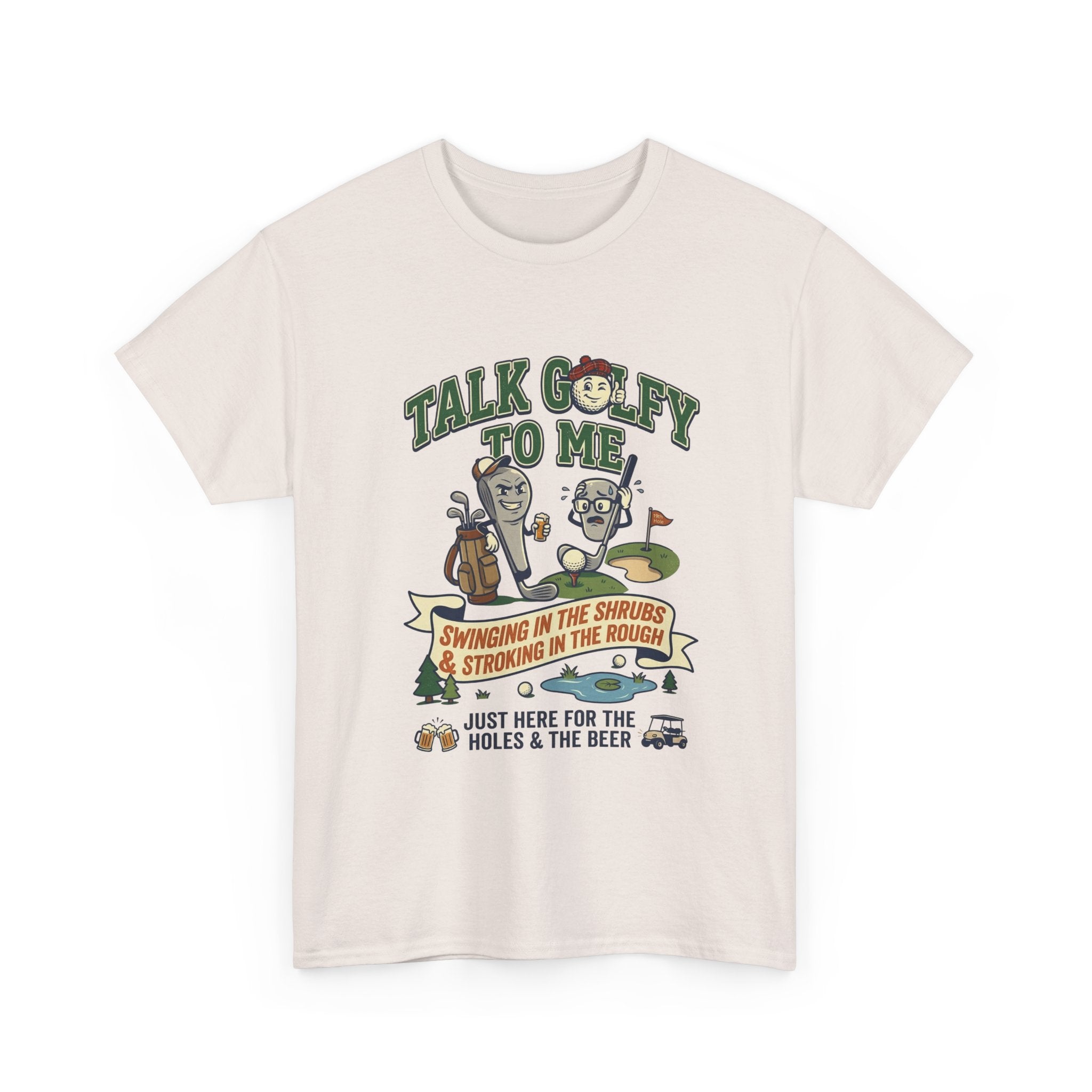 Golf T-Shirt - "Talk Golfy To Me" Funny Golfers Tee (Holes, Beer & Swinging in the Rough)