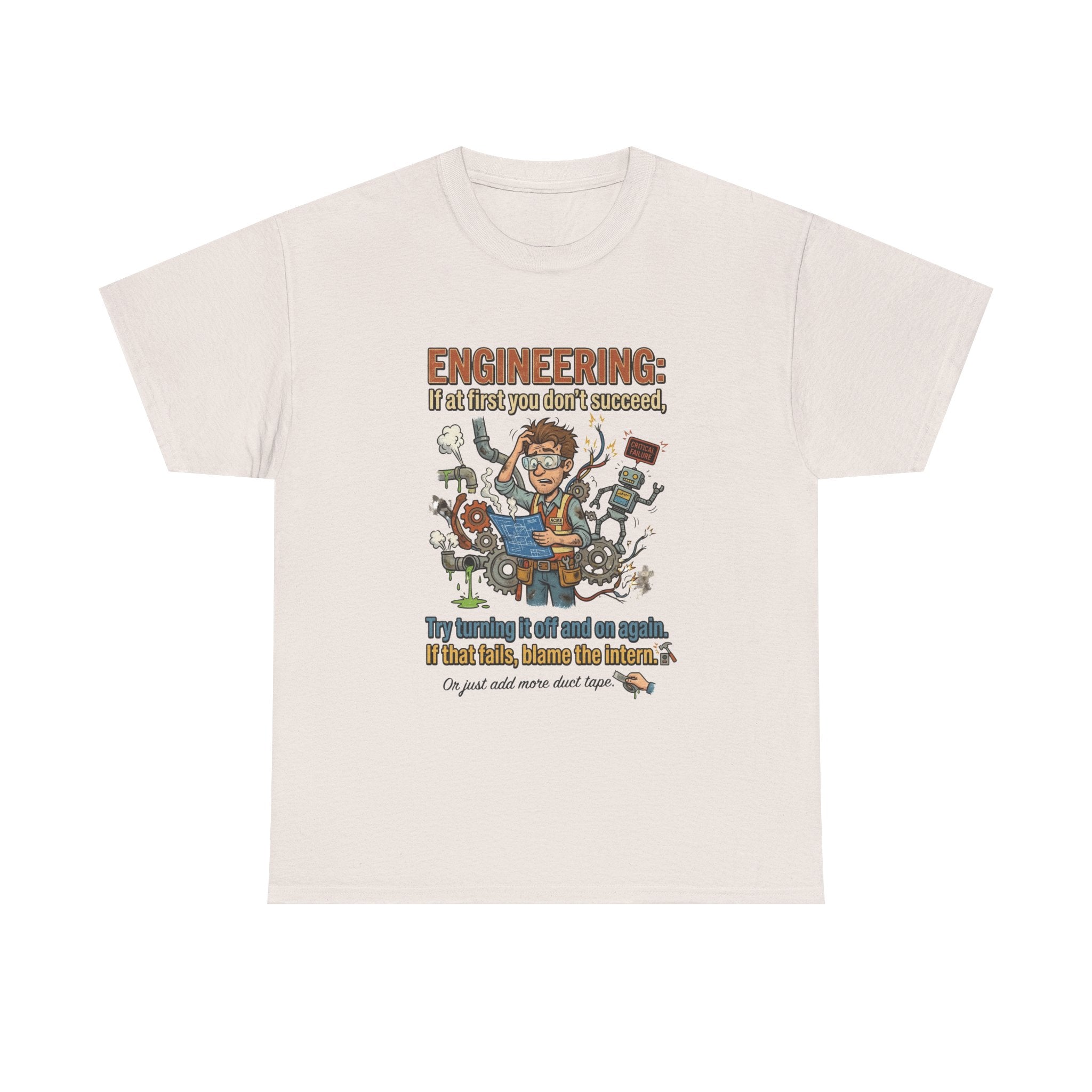 Engineering T-Shirt – Funny "If at first you don't succeed... Try bending it" Graphic Tee for Engineers