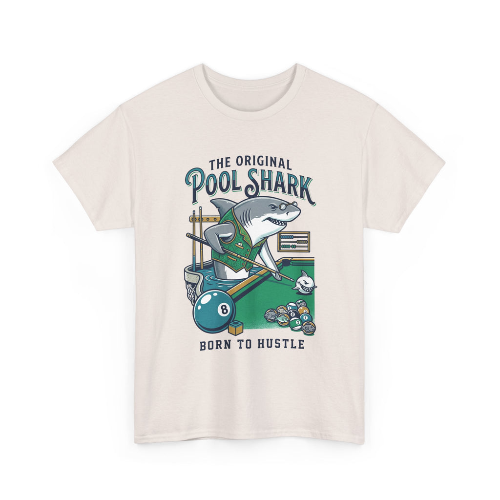 Pool Shark T-Shirt — 'The Original Pool Shark: Born to Hustle' Billiards Tee