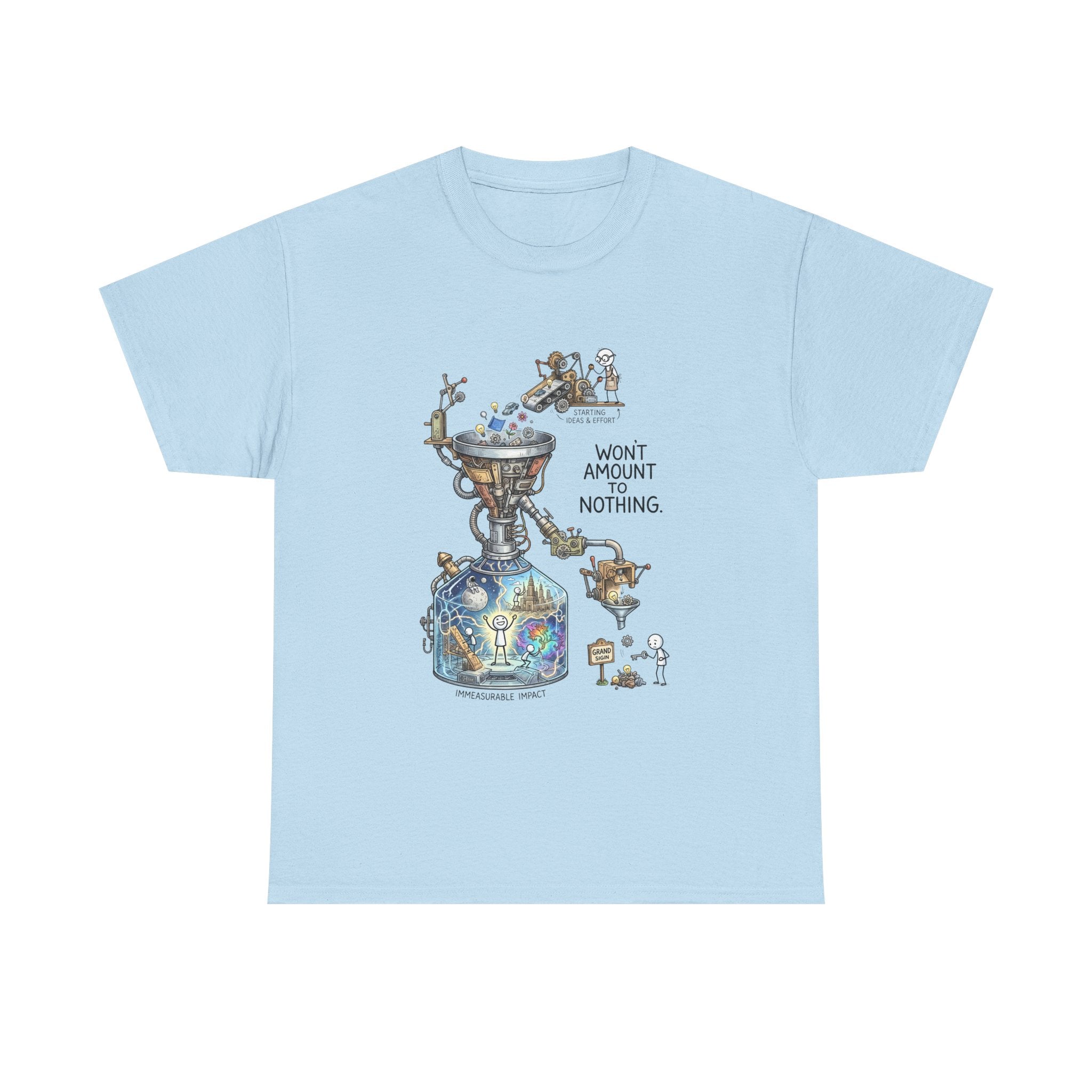 T-Shirt — 'Won't Amount to Nothing' Whimsical Alchemy Illustration