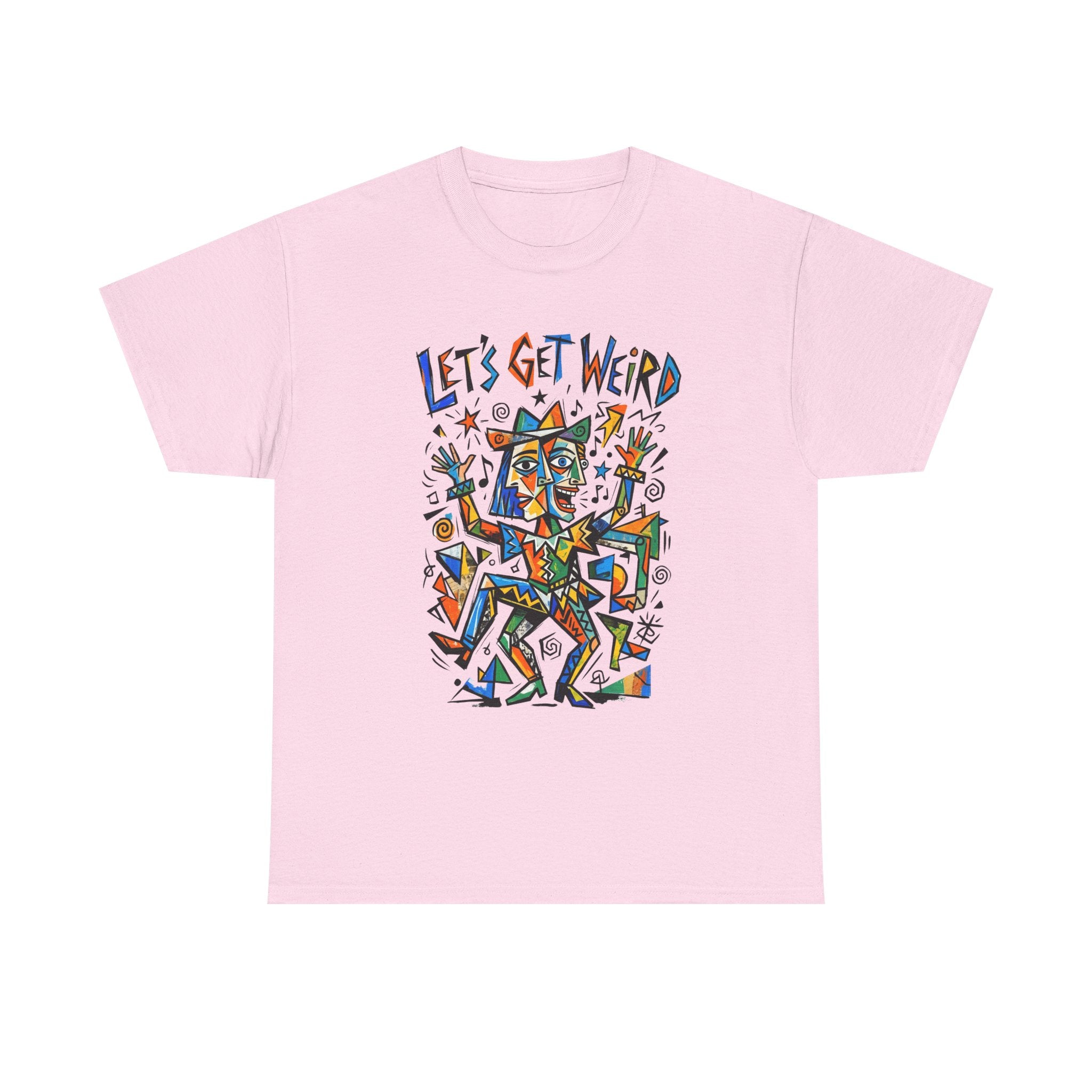 Let's Get Weird T‑Shirt — Colorful Abstract Party Graphic Tee