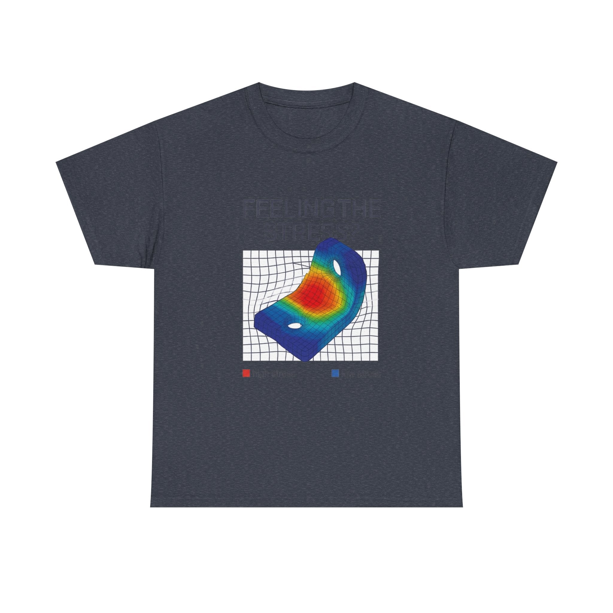 Feeling the Stress? Heatmap Tee - Funny Science Sarcasm T-Shirt