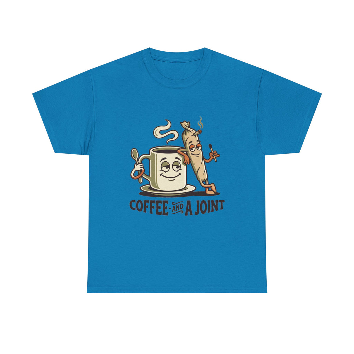 a Coffee and a Joint T-Shirt — Funny Stoner Coffee Tee