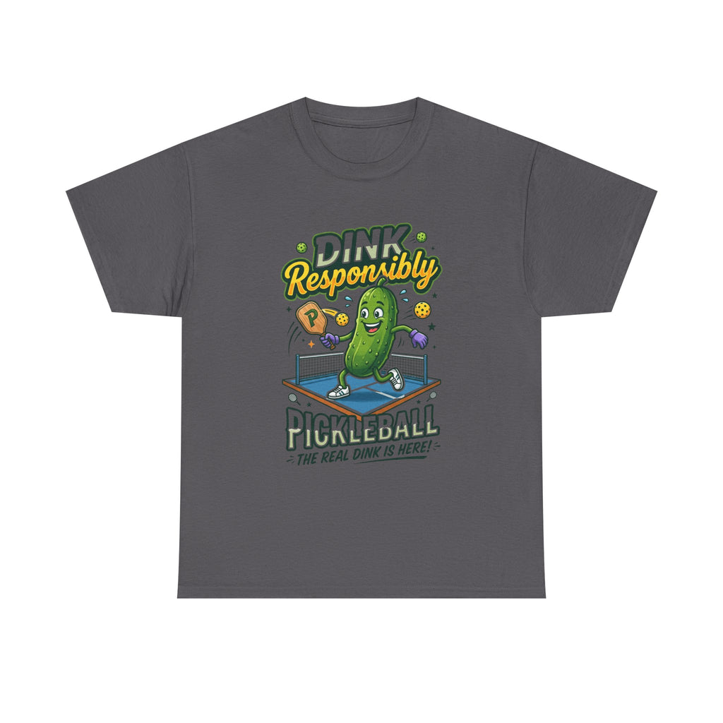 Pickleball T-Shirt — "Dink Responsibly" Funny Pickle Cartoon Tee