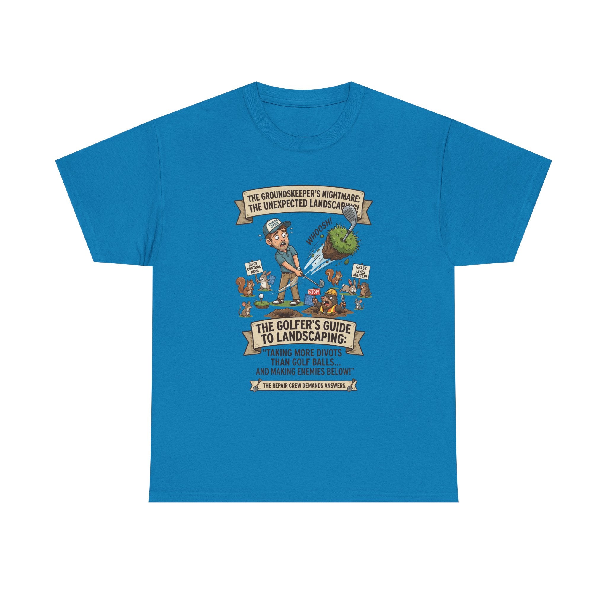 Golf T-Shirt — "The Golfer’s Guide to Landscaping" Funny Divot Course Humor Tee