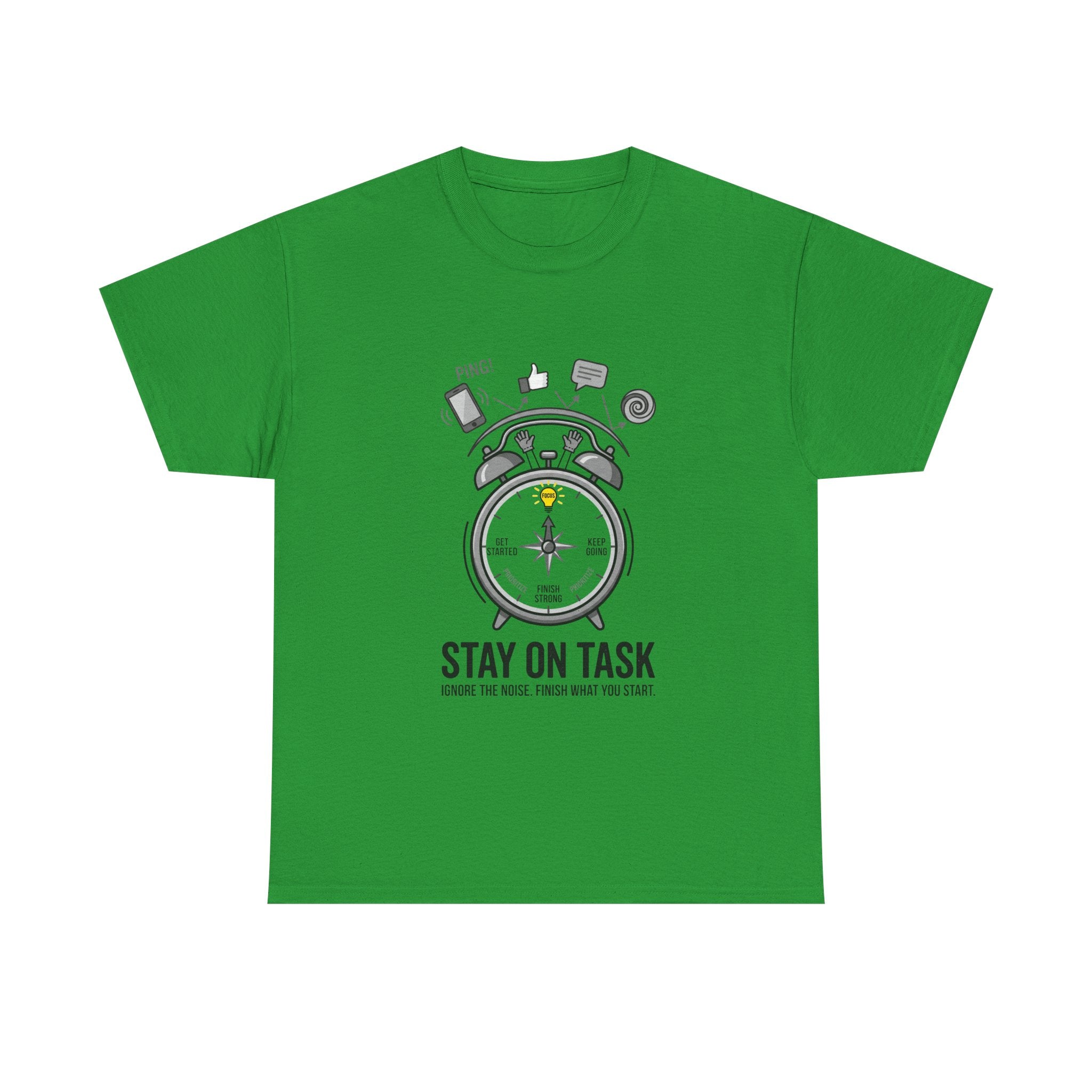 Stay On Task T-Shirt — Motivational Alarm Clock Design