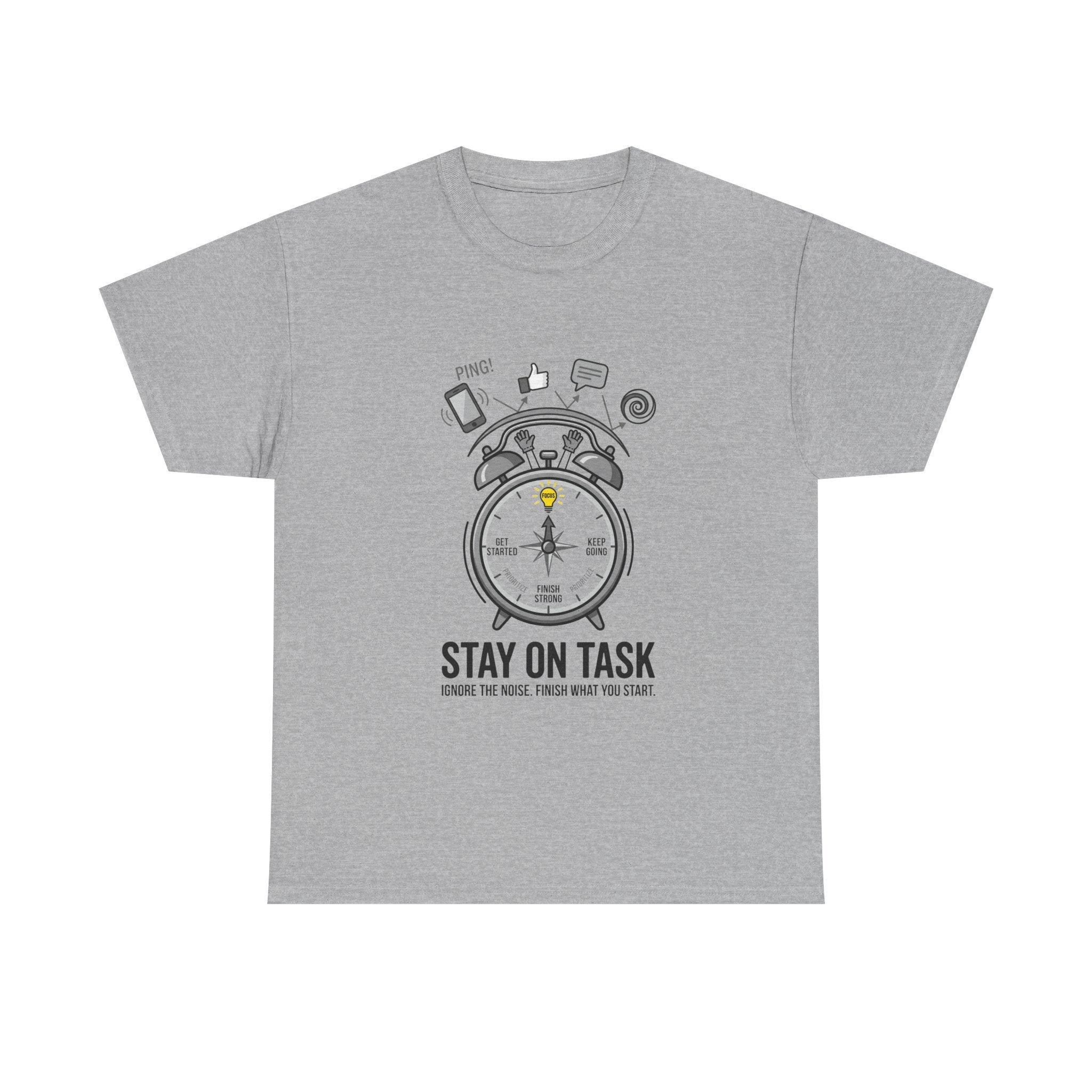 Stay On Task T-Shirt — Motivational Alarm Clock Design