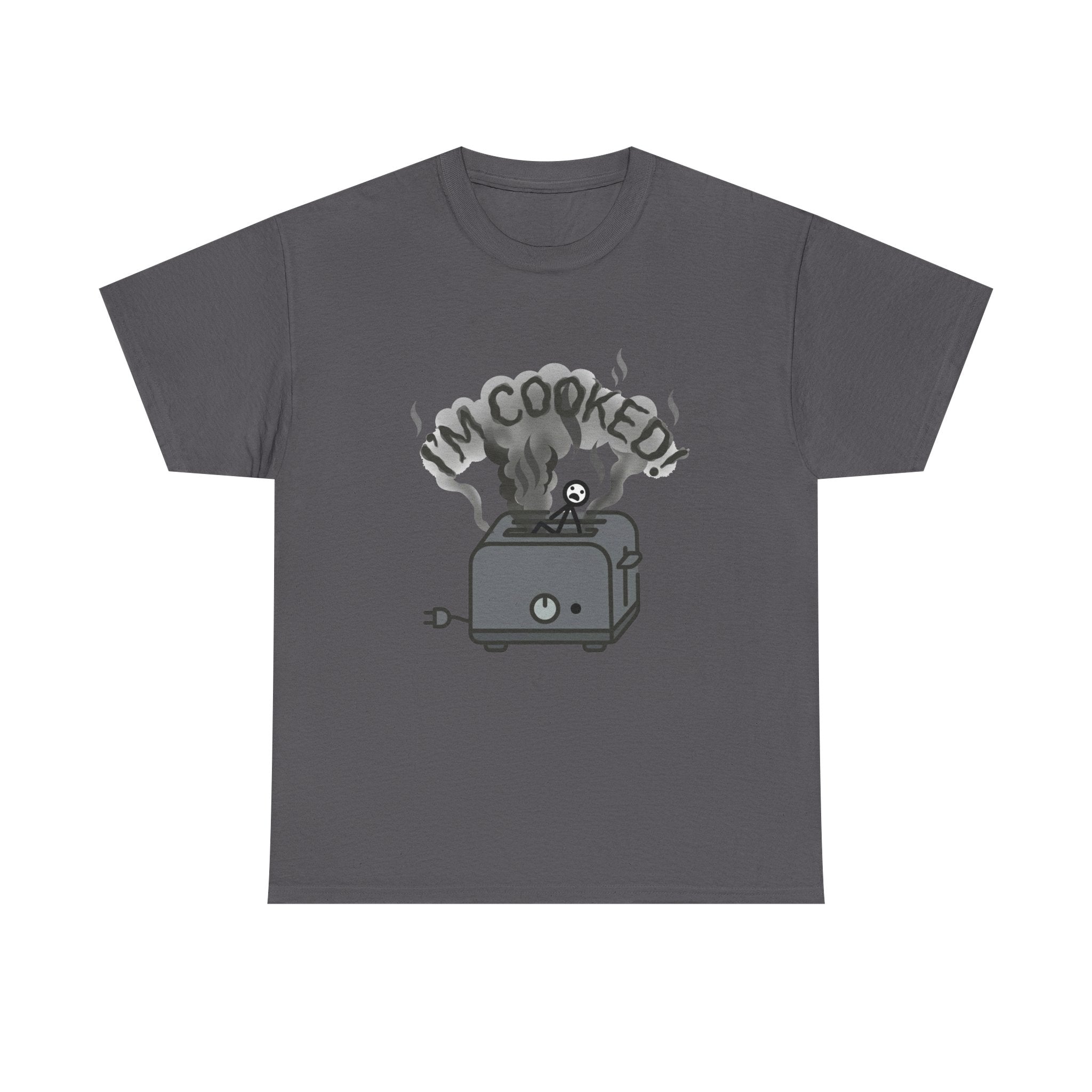 I'm Cooked Toaster T‑Shirt — Funny Kitchen Appliance Graphic Tee