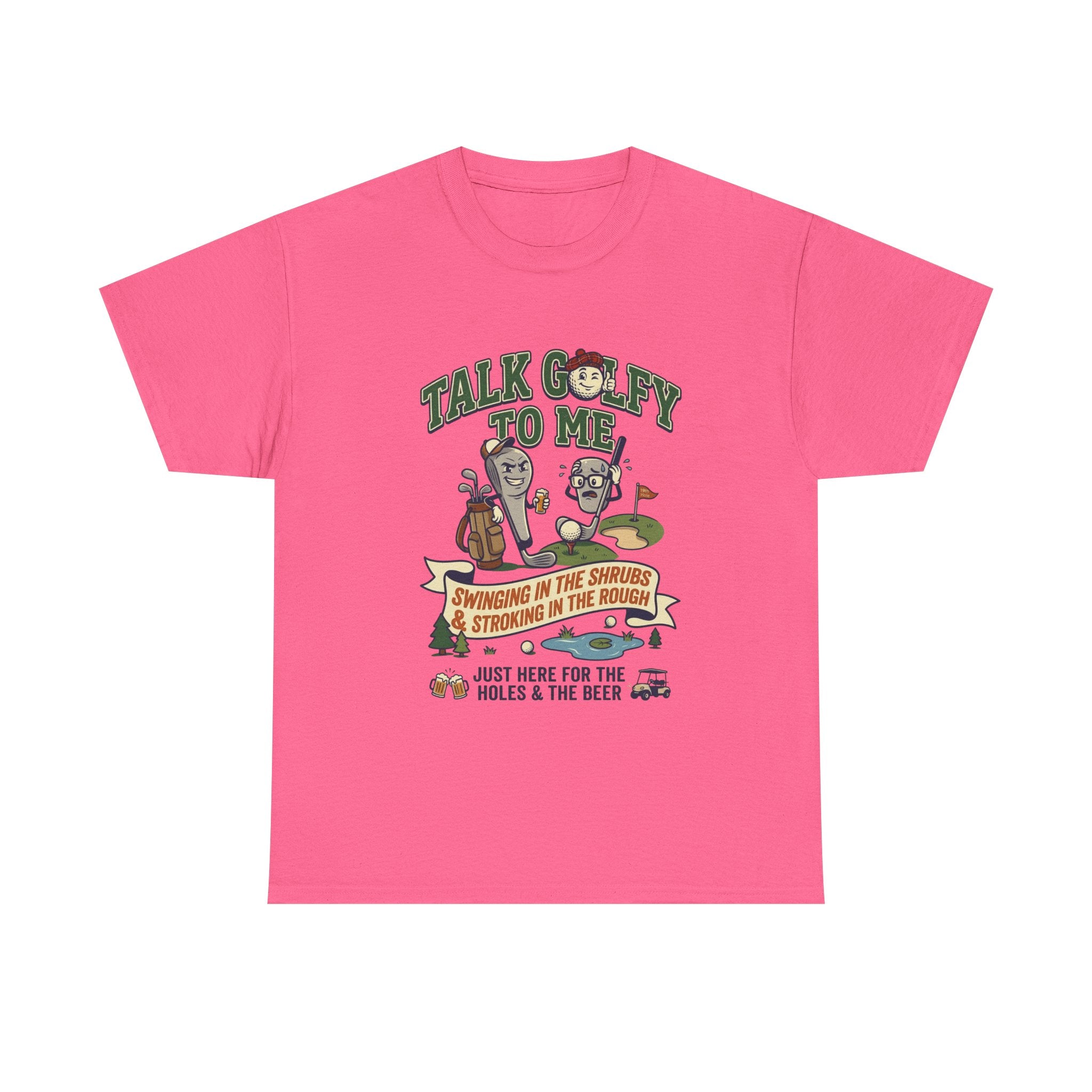 Golf T-Shirt - "Talk Golfy To Me" Funny Golfers Tee (Holes, Beer & Swinging in the Rough)