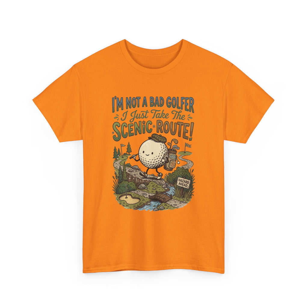 Golf T-Shirt - "I'm Not a Bad Golfer I Just Take the Scenic Route" Funny Golf Gift