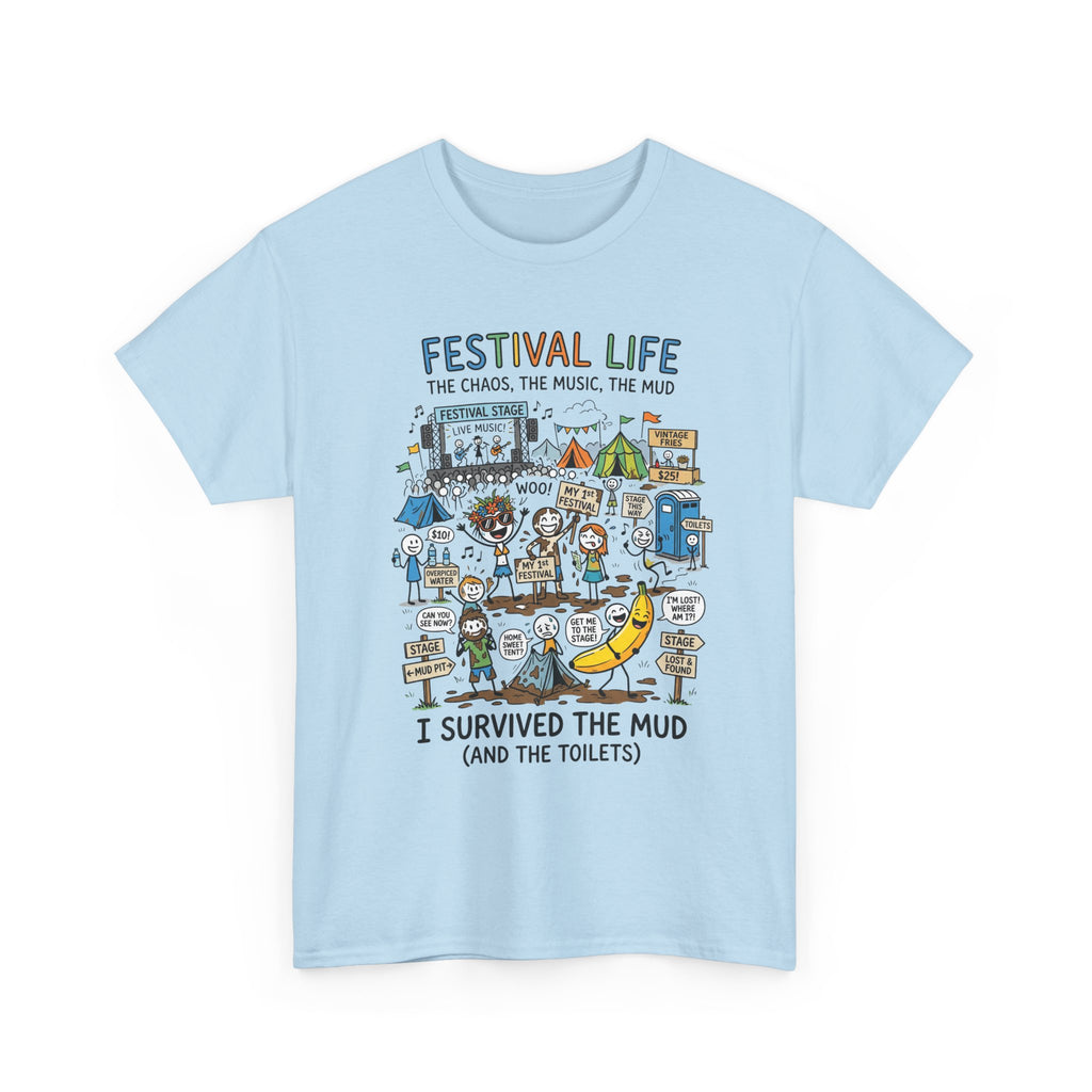 Festival Life T-Shirt — "I Survived the Mud (and the Toilets)" Graphic Tee