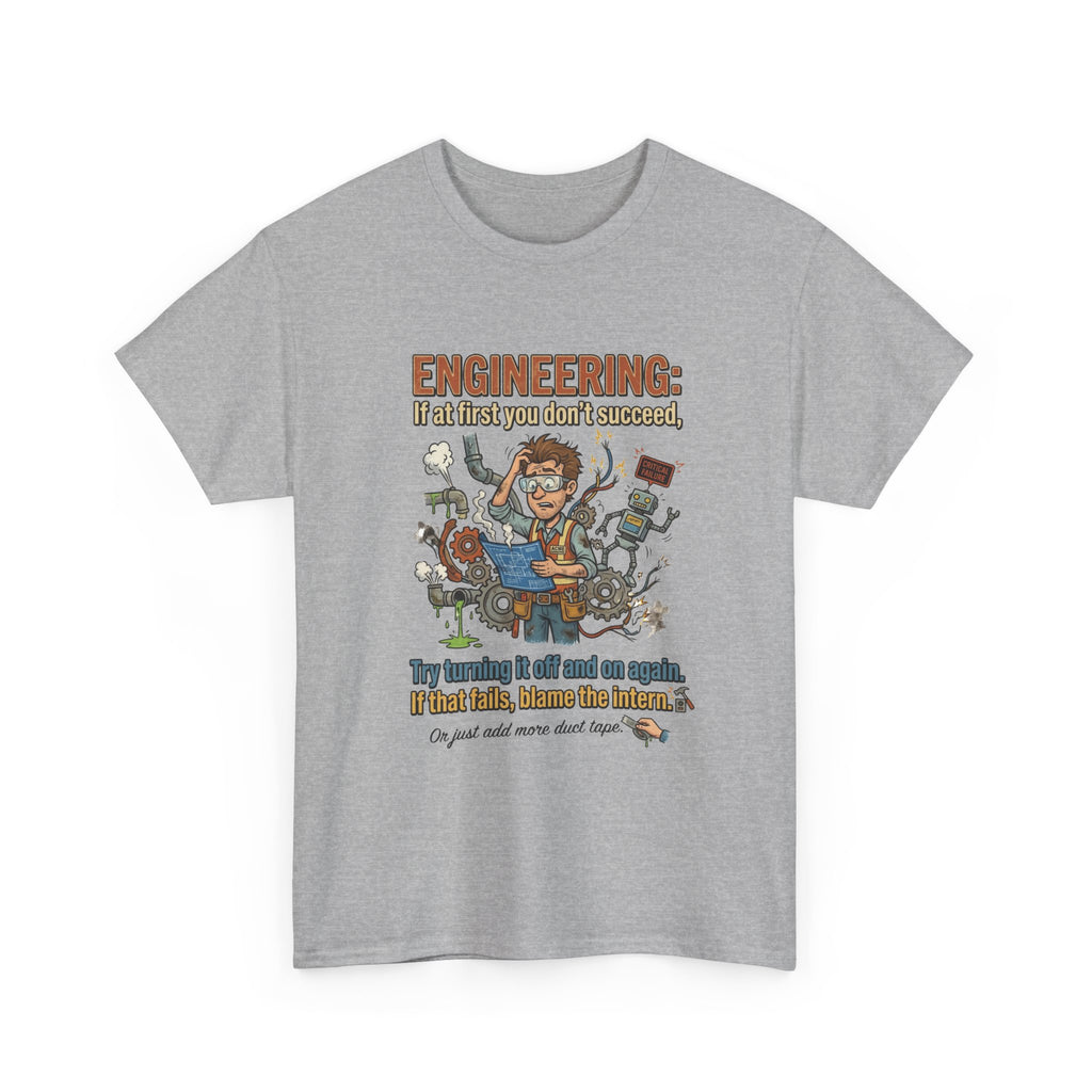 Engineering T-Shirt – Funny "If at first you don't succeed... Try bending it" Graphic Tee for Engineers