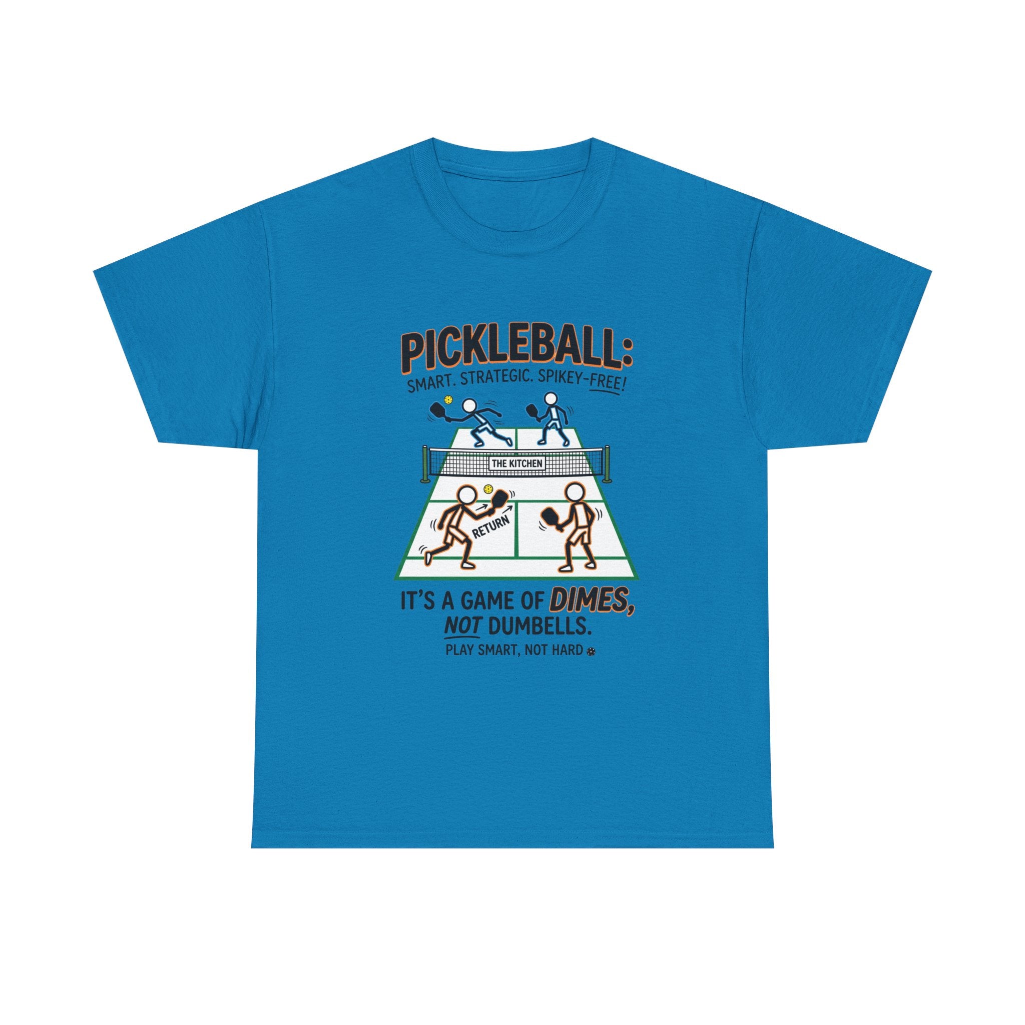 Pickleball Tee — "Pickleball: It’s a Game of Dimes, Not Dumbells" Casual Sports Shirt