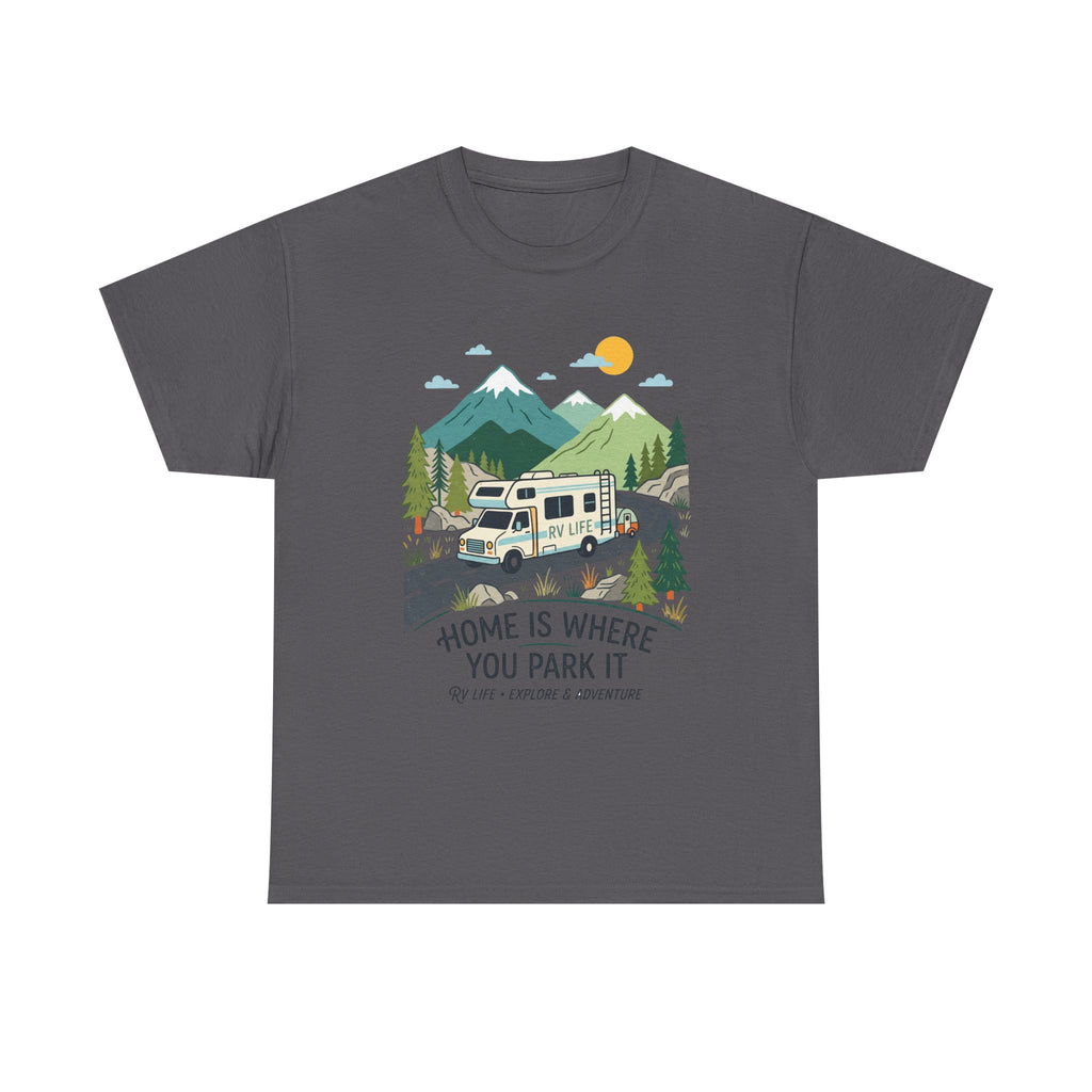 RV Camping T‑Shirt — "Home Is Where You Park It" Mountain Camper Tee