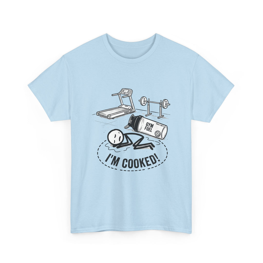 Fitness Humor T‑Shirt — "I'm Cooked!" Workout Exhaustion Tee