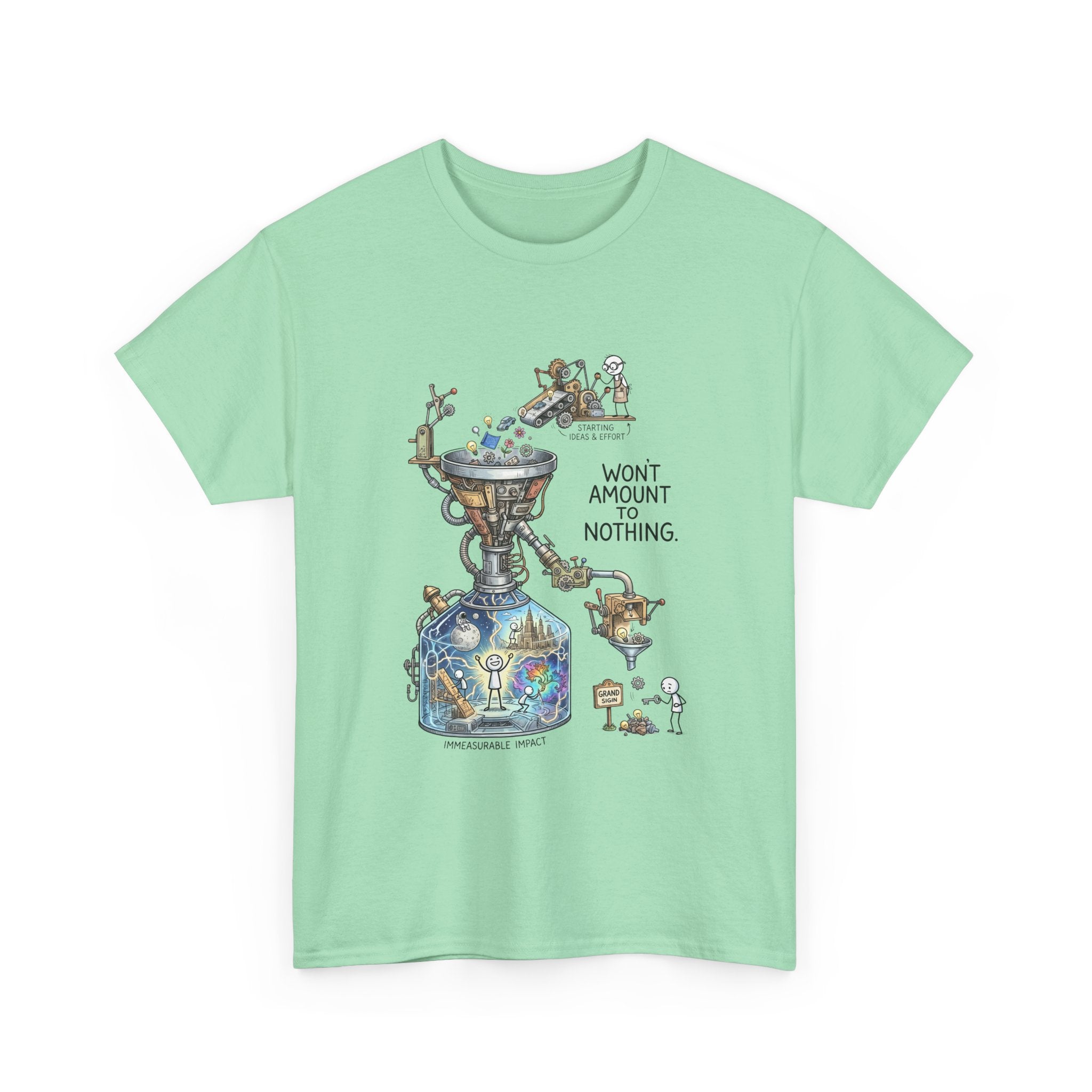 T-Shirt — 'Won't Amount to Nothing' Whimsical Alchemy Illustration