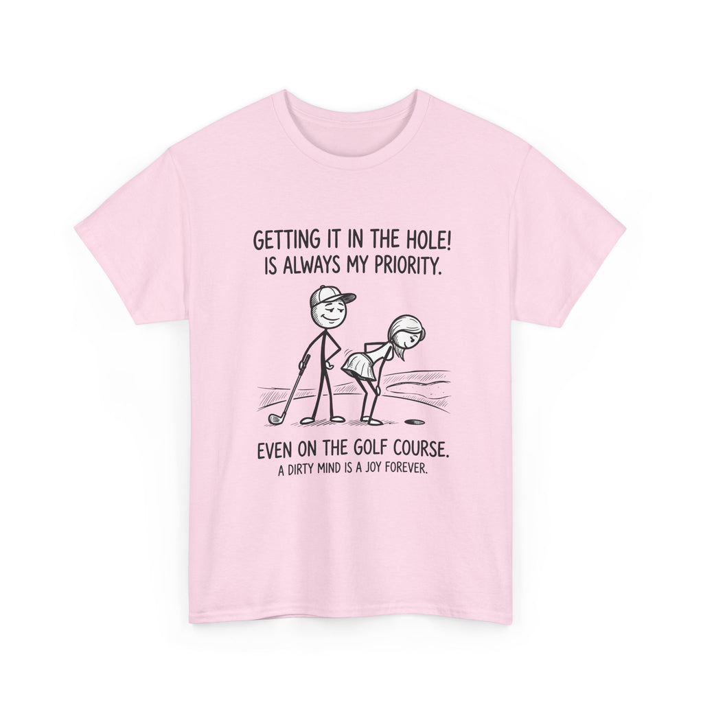 Golf T‑Shirt - "Getting It in the Hole!" Funny Golf Humor Tee