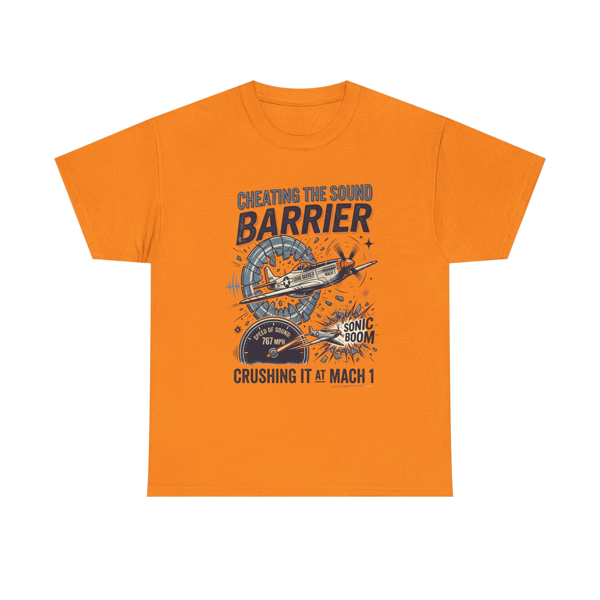 Cheating the Sound Barrier Aviation T-Shirt – "Crushing It at Mach 1" Pilot Tee