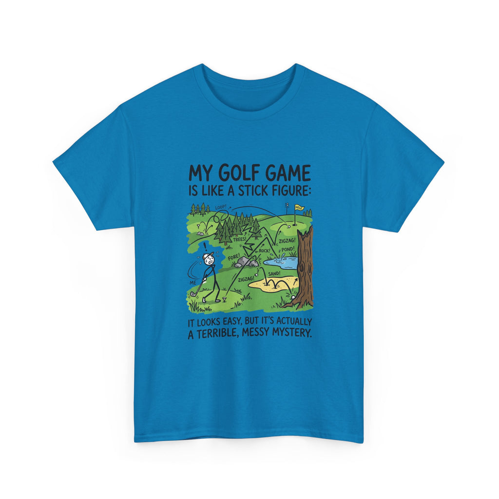 Golf T‑Shirt — "My Golf Game Is Like a Stick Figure" Funny Golfer Gift