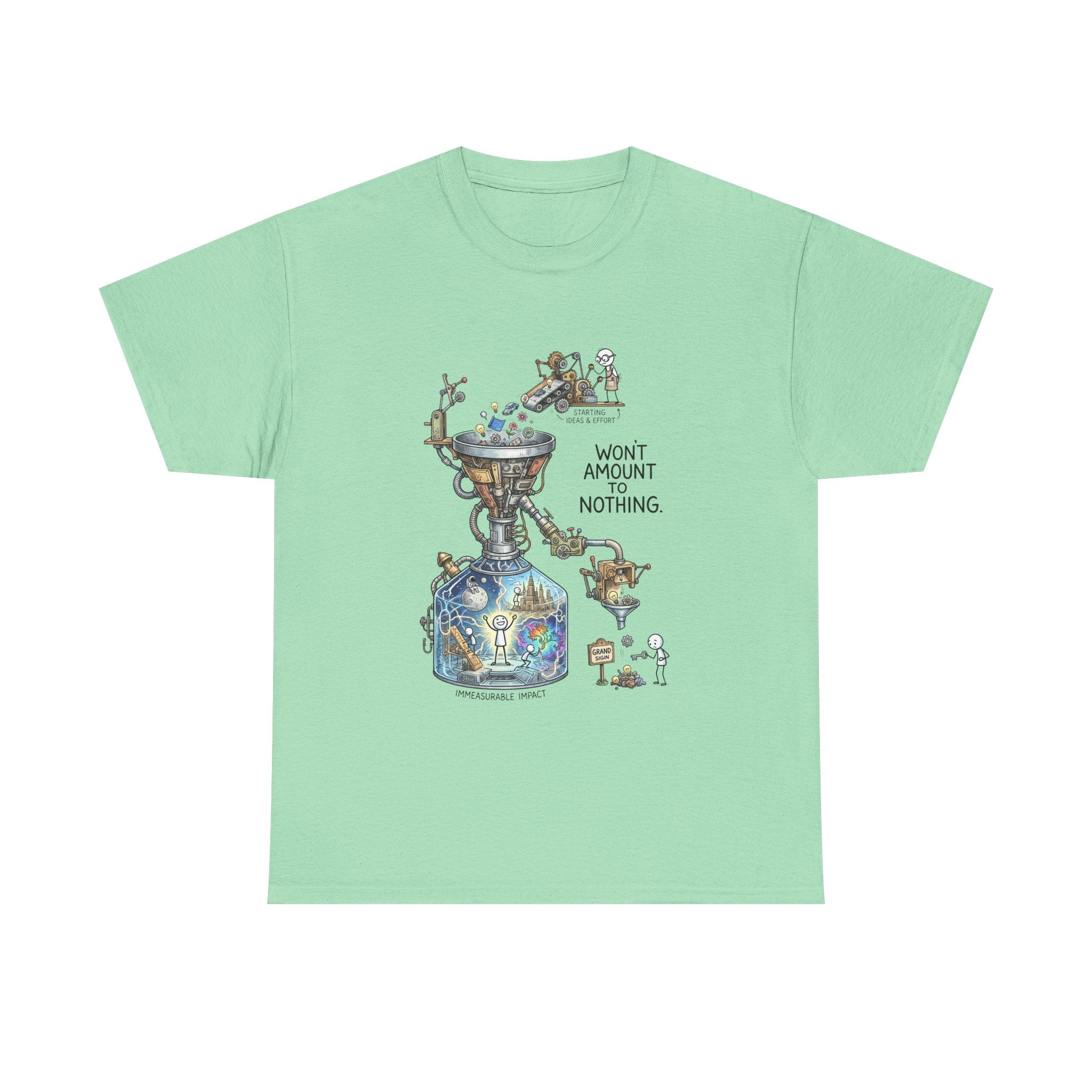 T-Shirt — 'Won't Amount to Nothing' Whimsical Alchemy Illustration