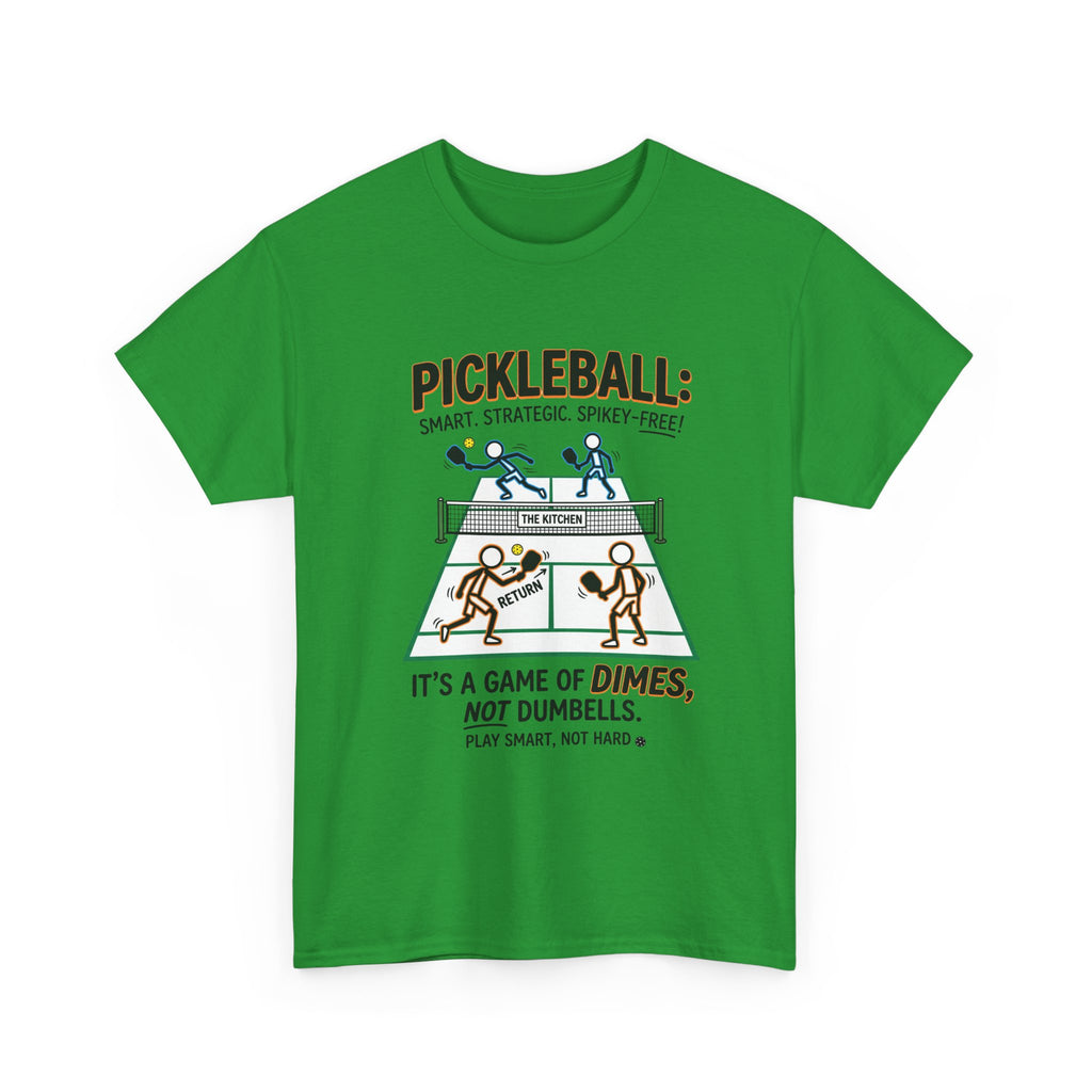 Pickleball Tee — "Pickleball: It’s a Game of Dimes, Not Dumbells" Casual Sports Shirt