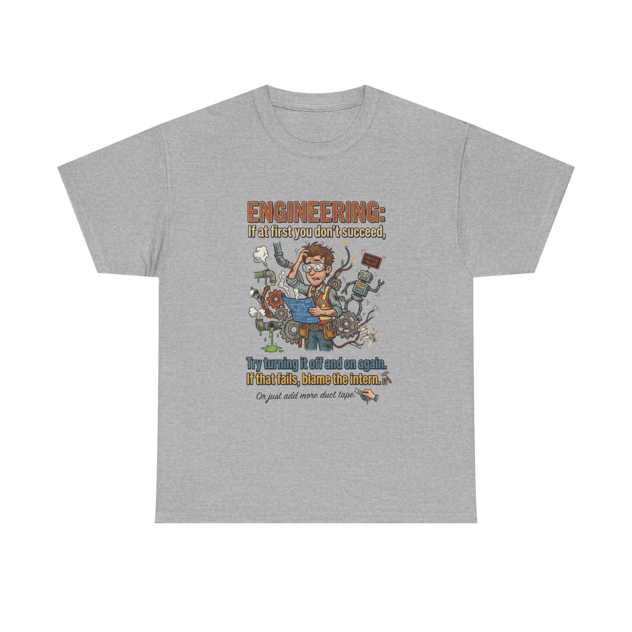 Engineering T-Shirt – Funny "If at first you don't succeed... Try bending it" Graphic Tee for Engineers